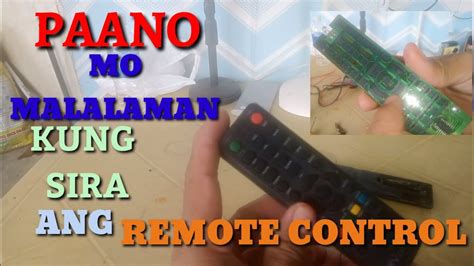 PAANO AYUSIN ANG REMOTE CONTROL ANO ANG DAPAT GAMITIN PARA MALAMAN