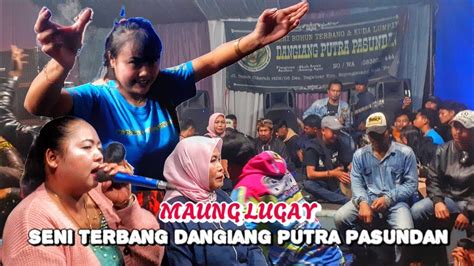 Maung Lugay Ratu Terbang Langsung Beraksi Seni Terbang Dangiang