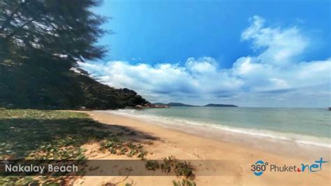 Nakalay Beach Phuket 360° Youtube