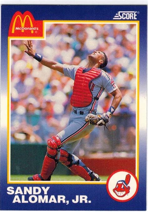 Collecting Sandy Alomar Jr Card Score Mcdonald S