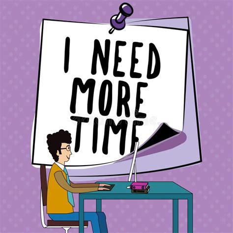 Need More Time Stock Illustrations 158 Need More Time Stock