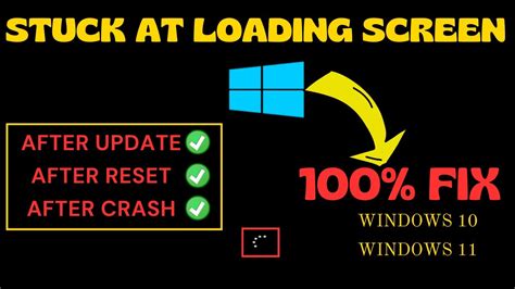 Windows Stuck On Loading Screen Black Screen Fix Youtube