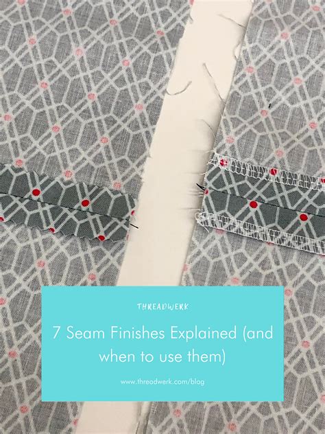 7 Seam Finishes Explained And When To Use Them