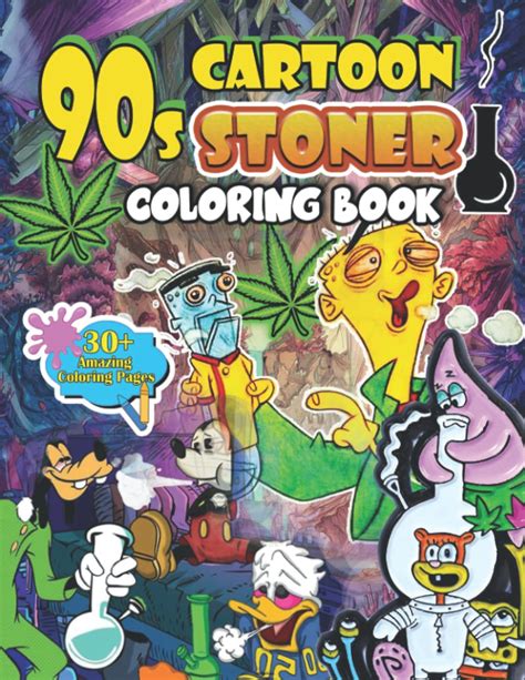 Buy 90s Cartoon Stoner Coloring Book 90s Cartoon Stoner Coloring Book For Adults Featuring 30