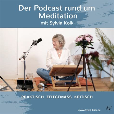 Der Podcast Rund Um Meditation Podcast On Spotify