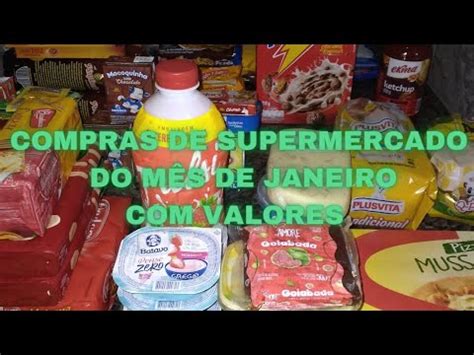 Compras De Supermercado Do M S De Janeiro Valores Comprasdomes