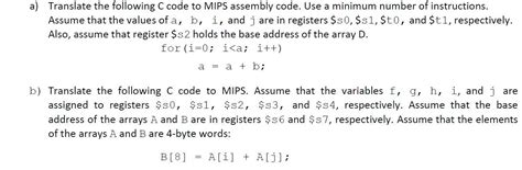 Solved A Translate The Following C Code To MIPS Assembly Chegg