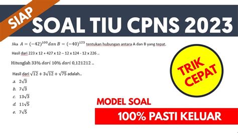 TRIK CEPAT SOAL TIU CPNS 2023 NUMERIK MIRIP SOAL ASLI BERDASARKAN