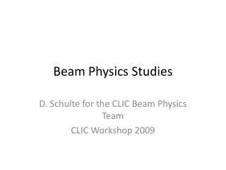 beam physics studies powerpoint    id