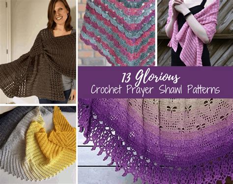 Glorious Crochet Prayer Shawl Patterns Crochet 365 Knit Too