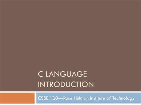 Pdf C Language Introduction · The C Programming Language Invented In 1972 By Dennis Ritchie At