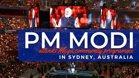 PM Modi Attends Mega Community Programme In Sydney Australia YouTube