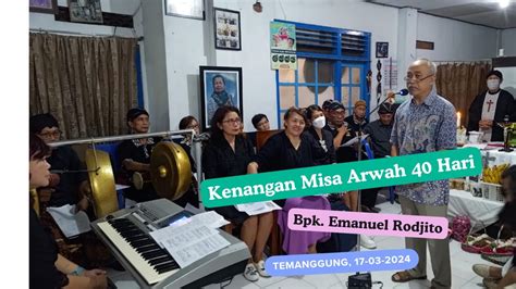 Kenangan Misa Arwah Hari Bpk Emanuel Rudjito