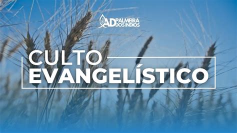 Ad Palmeira Culto Evangel Stico Acess Vel Em Libras