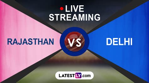 RR vs DC IPL 2024 Free Live Streaming रजसथन रयलस क हरकर अपन