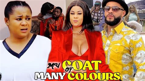 MY COAT OF MANY COLOURS SEASON 3 4 New Trending Movie Uju Okoli