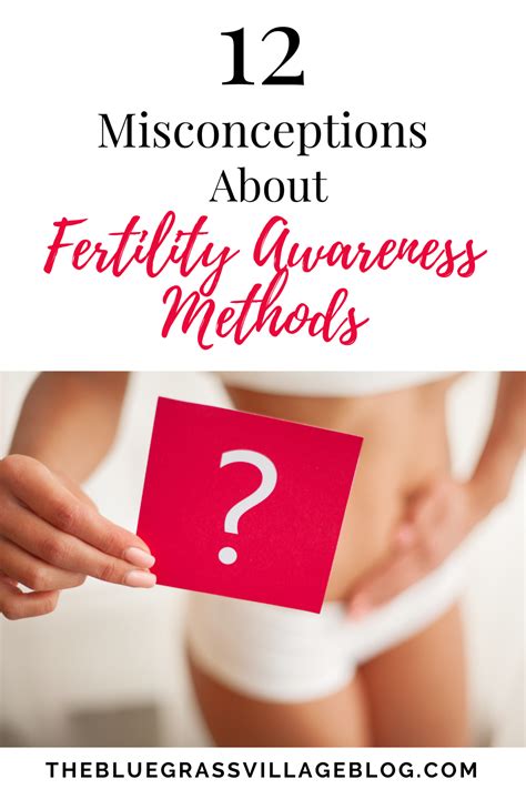 12 Misconceptions About Fertility Awareness Methods The Bluegrass Village