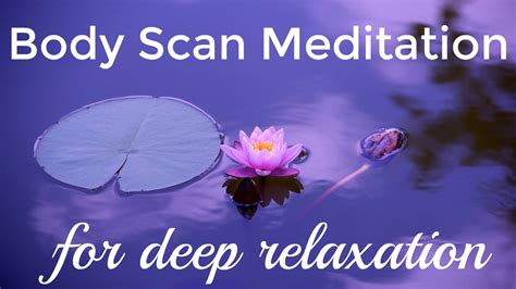 Body Scan Meditation Free Guided Video To Relax In Minutes