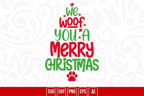 We Woof You A Merry Christmas Graphic By Creativemim2001 Creative Fabrica