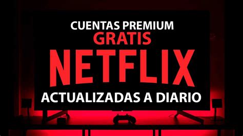 X Cuentas Netflix Premium Comprobadas El