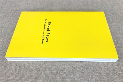 Nobuyoshi Araki The works of Nobuyoshi Araki 1 Naked Faces Love Book Hôtel