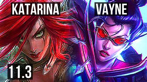 KATARINA Vs VAYNE MID Rank 4 Kata 8 2 11 500 Games Dominating