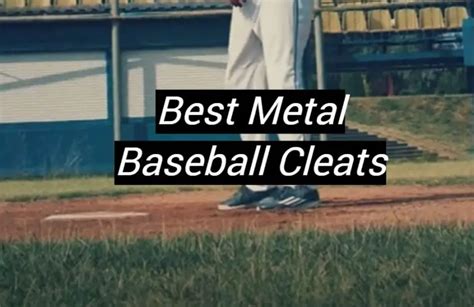 Top 5 Best Metal Baseball Cleats [January 2025 Review] - MetalProfy