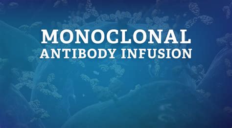 Monoclonal Antibody Infusion – OhioHealth