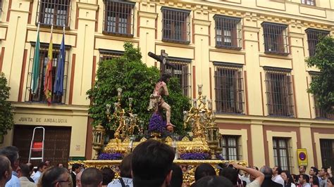 Cristo Var N De Dolores Sevilla S Bado Santo Youtube