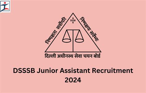 DSSSB Junior Assistant Exam Date 2024 3049 Vacancies Revised Exam