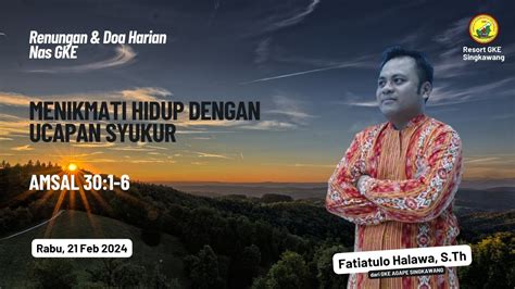 Amsal L Menikmati Hidup Dengan Ucapan Syukur Renungan Doa