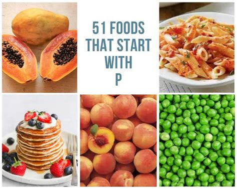 51 Foods That Start With P Unique List