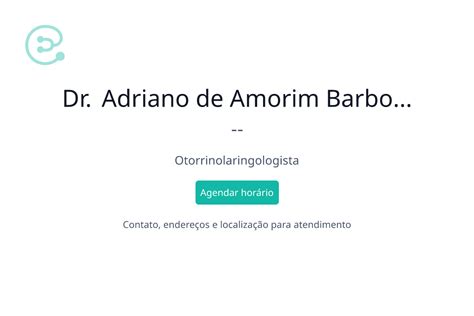 Dr Adriano De Amorim Barbosa Otorrino Em Recife PE Recife PE