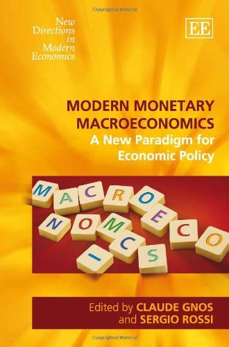 『modern Monetary Macroeconomics A New Paradigm For Economic 読書メーター