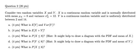 Solved Consider Two Random Variables X And Yx Is A