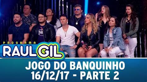 Jogo Do Banquinho Parte Programa Raul Gil V Deo