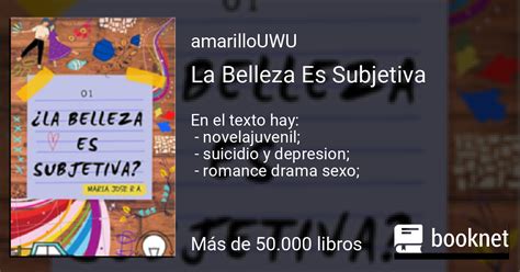 La Belleza Es Subjetiva Leer Libro En Línea En Booknet