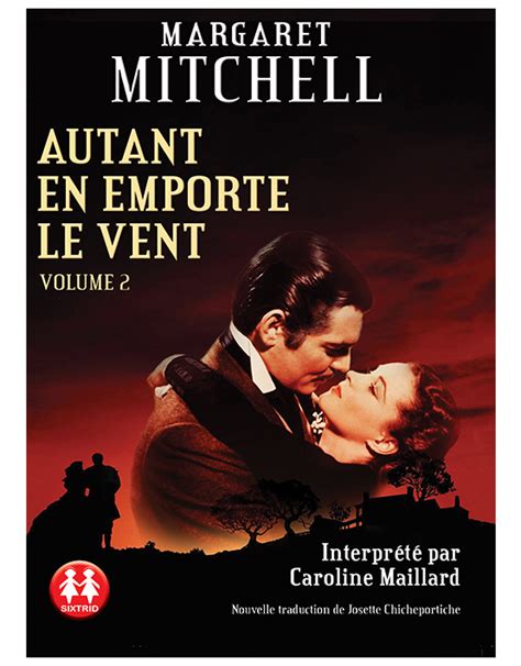 Livre Audio Autant En Emporte Le Vent De Margaret Mitchell Sixtrid