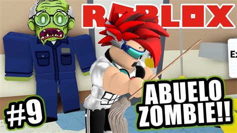 Mi Abuelo Es Un Zombie En La Escuela Roblox Field Trip Z Capitulo