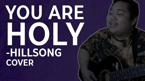 You are Holy - Hillsong (Chill Cover) - YouTube