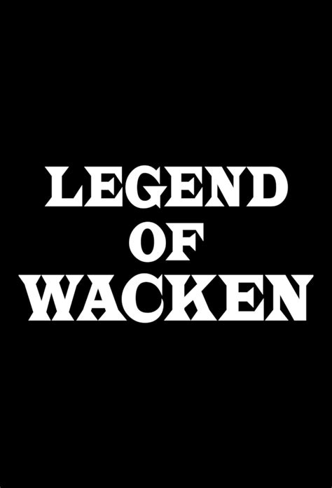 Tv Time Legend Of Wacken Tvshow Time