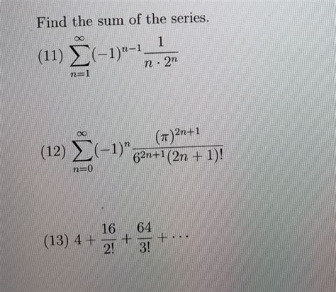 Solved Find The Sum Of The Series Sigma N 1 Infinity Chegg