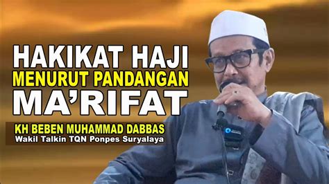 HAKIKAT HAJI MENURUT PANDANGAN MA RIFAT KELUARKAN PULUHAN JUTA