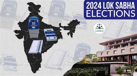 Lawbeat 2024 Lok Sabha Elections “safeguards And Checks In Guidelines