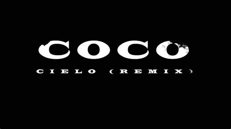 O T Genasis Coco Remix Youtube