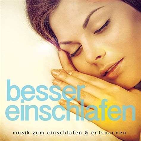 Écouter Besser Einschlafen Vol 1 Musik zum Einschlafen Entspannen