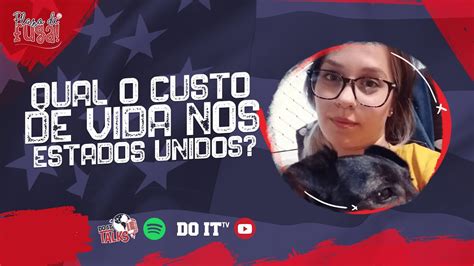 Qual O Custo De Vida Nos Estados Unidos YouTube