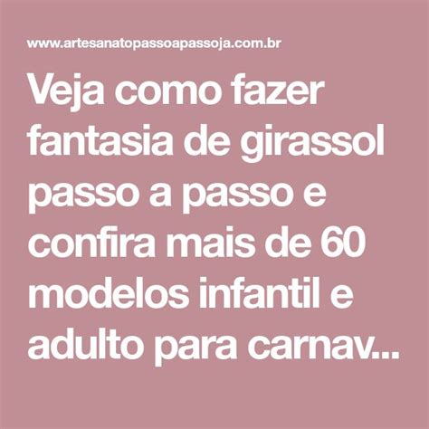 Fantasia de girassol como fazer 60 ideias mágicas para garantir sua