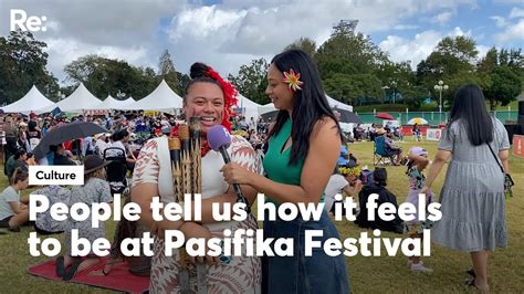 People Tell Us How It Feels To Be At Pasifika Festival Youtube