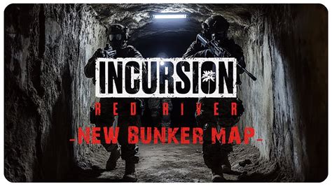 INCURSION RED RIVER NEW UPDATE BUNKER YouTube